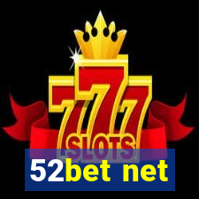 52bet net